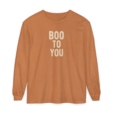 Long Sleeve - Boo To You
